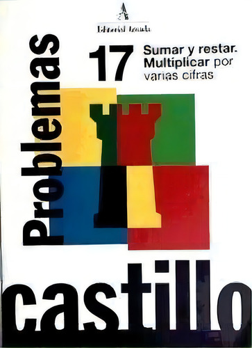 Castillo 17 Problemas Nadmat0sed, De Aa.vv.. Editorial Nadal Arcada En Español