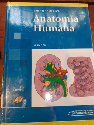 Anatomia Humana Tomo 2 Latarjet Ruiz Liard 