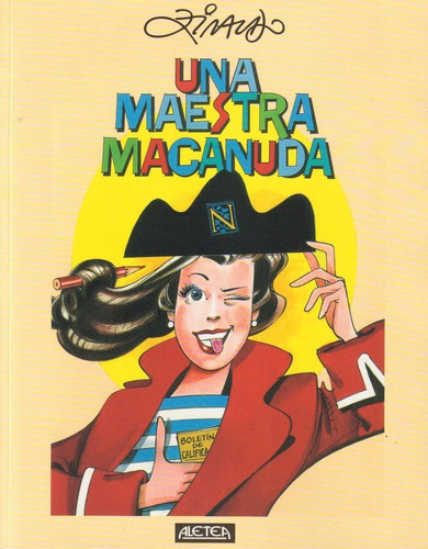 Maestra Macanuda, Una - Ziraldo