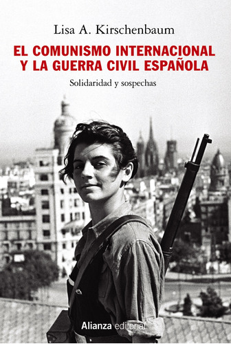 El Comunismo Internacional Y La Guerra Civil Espanola