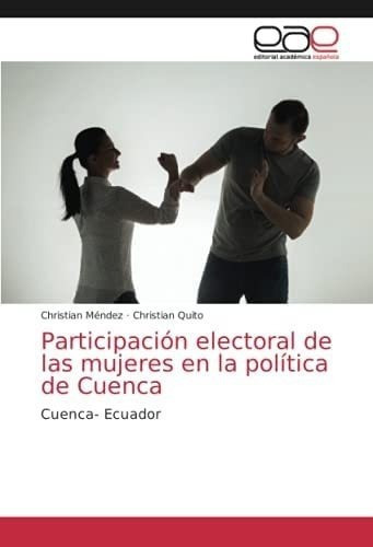 Libro: Participación Electoral Mujeres Política&..