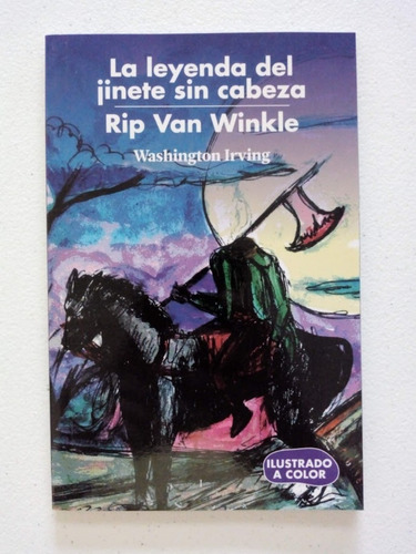 La Leyenda Del Jinete Sin Cabeza   Libro A Color Para Niños