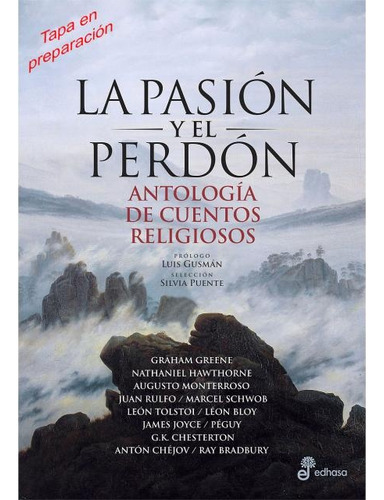 Pasion Y El Perdon, La, De Vários Autores. Editorial Edhasa, Tapa Blanda En Español