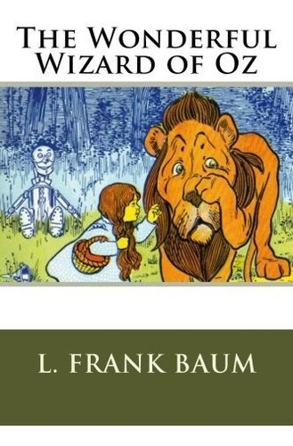 Book : The Wonderful Wizard Of Oz - Baum, L. Frank _v