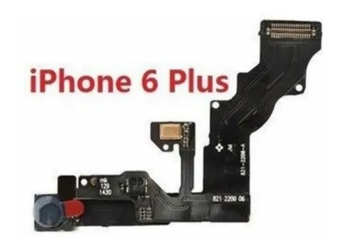 Flex Camara Frontal Sensor Iph 6 + Plus 1522 1524 1593