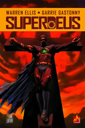 Superdeus, de Ellis, Warren. Editora Edições Mythos Eireli, capa dura em português, 2020