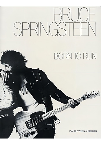 Bruce Springsteen -- Born To Run:, De Springsteen, Bruce. Editorial Alfred Music, Tapa Blanda En Inglés
