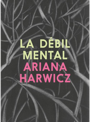 Libro La Debil Mental