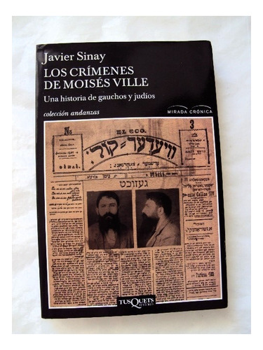 Javier Sinay, Los Crímenes De Moisés Ville - L14