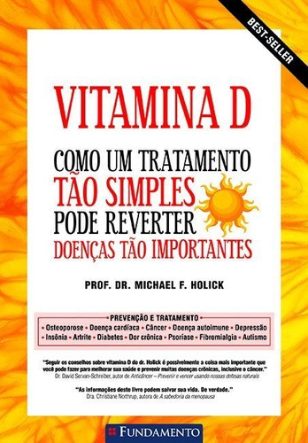 Vitamina D                           - Fundamento