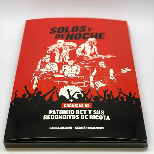 Oferta!solos Y De Noche Libro Patricio Rey Rocambole Redondo