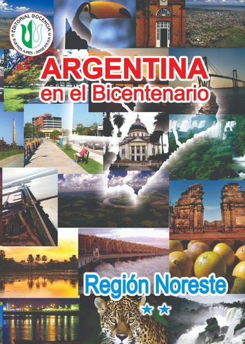 Juan Roccatagliata - Argentina- Región  Noreste 2