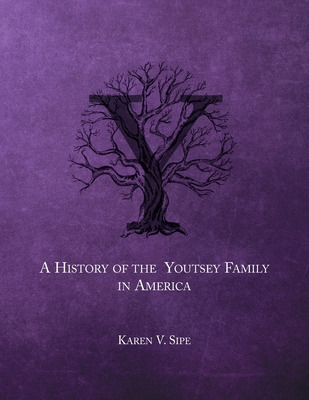 Libro The History Of The Youtsey Family In America Starti...