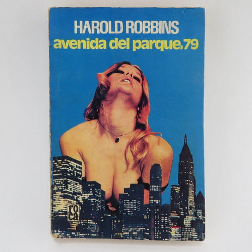 L6938 Harold Robbins -- Avenida Del Parque 79