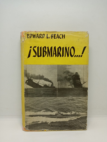 Submarino - Edward L. Beach - Historia - Segunda Guerra 