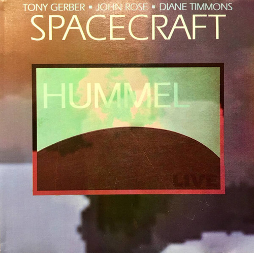 Cd Hummel Spacecraft Tony Gerber John Rose Diane Timmons