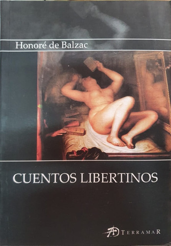 Cuentos Libertinos - Honoré De Balzac - Terramar