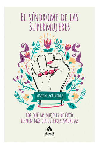 El Síndrome De Las Supermujeres