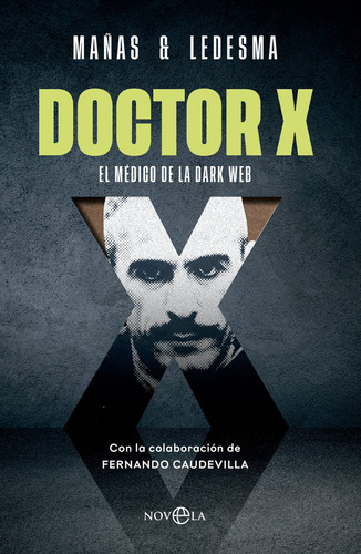 Libro Doctor X - Maãas, Jose Angel