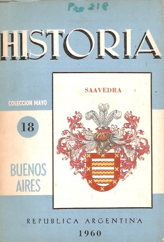 Historia Coleccion Mayo 18 Especial Revolucion De Mayo