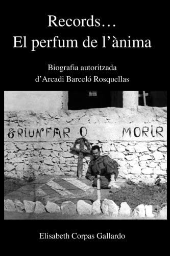 Libro: Records... El Perfum De L Ànima: Biografia Autoritzad