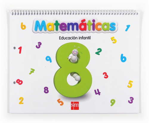 Matemãâ¡ticas 8. Educaciãâ³n Infantil, De Martín, María Gregoria. Editorial Ediciones Sm, Tapa Blanda En Español