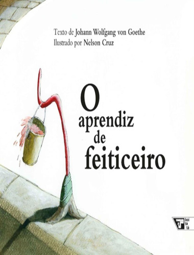 Aprendiz de Feiticeioro, O, de Goethe, Johann W Von. Editora Boitatá, capa mole, edição 1 em português, 2023
