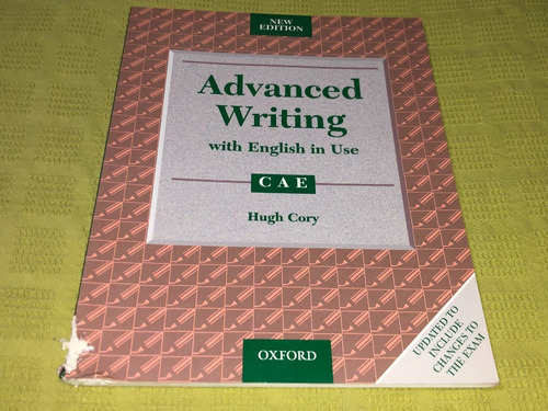 Advanced Writing With English In Use Cae New Edition- Oxford