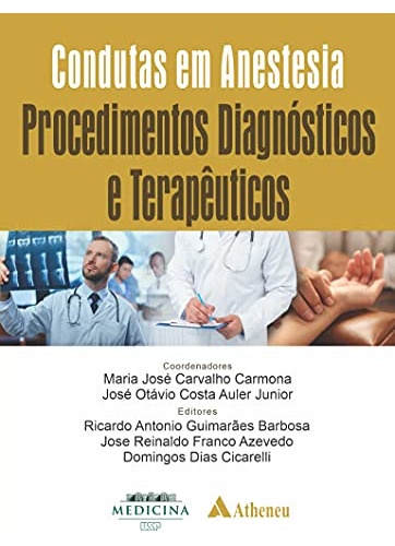 Libro Condutas Em Anestesia ¿ Procedimentos Diagnósticos E T