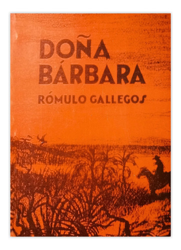 Pack 12 Libros Doña Barbara Por Rómulo Gallegos