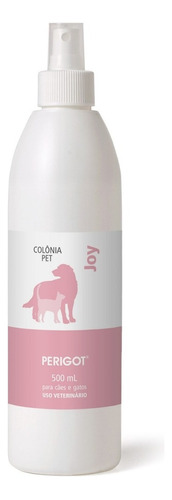 Perfume Colônia Pet Joy Perigot 500ml Banho Tosa Cães Gatos