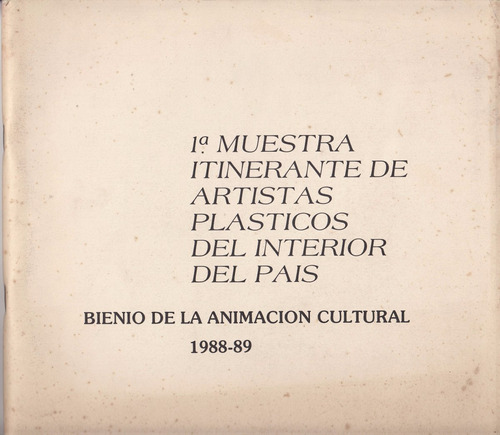 Muestra Itinerante Artistas Plasticos Interior Uruguay 1988