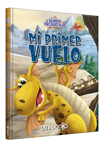 Mi Primer Vuelo - Mundo Encantado - Latinbooks