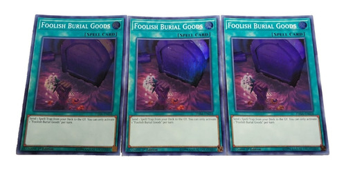 Yugioh - 3x Foolish Burial Goods Super Em Inglês