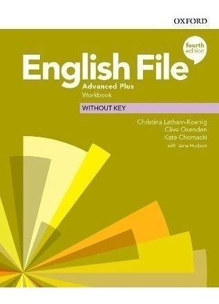 English File Advanced Plus (4th. Edition) - Workbook No Key
