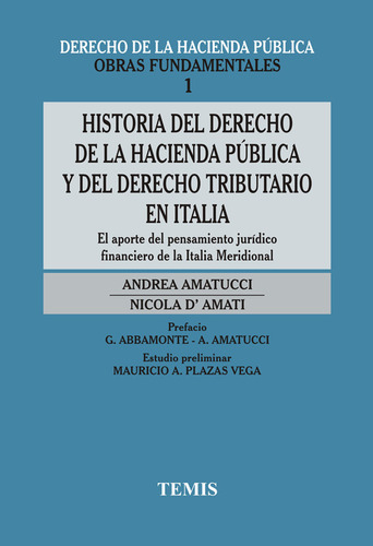 Historia Del Derecho De La Hacienda Pública Y Del Derecho 