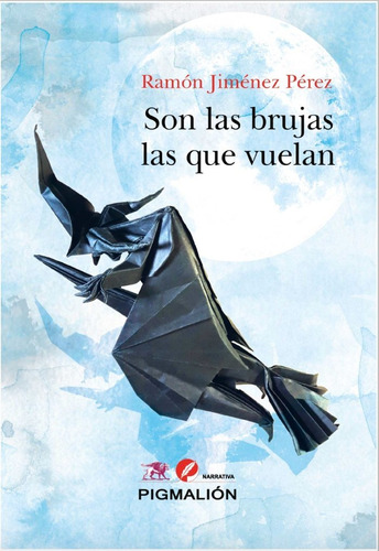 Libro Son Las Brujas Las Que Vuelan