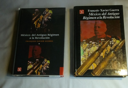 México: Del Antiguo Régimen A La Revolución. Volumen I Y Ii.