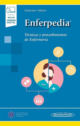 Enferpedia Técnicas Y Procedimientos De Enfermería Galarreta