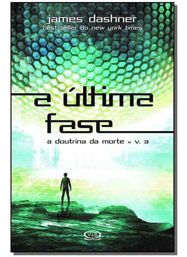 Ultima Fase, A - Vol. 03