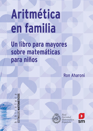 Aritmética En Familia - Aharoni, Ron  - * 