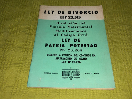 Ley De Divorcio Ley 23.515 - Bregna