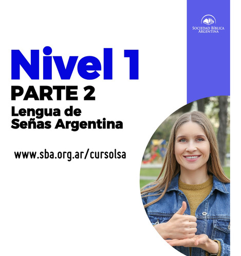 Curso Lengua De Señas Argentina - Nivel 1 - Parte 2