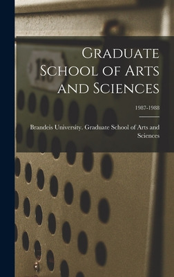 Libro Graduate School Of Arts And Sciences; 1987-1988 - B...