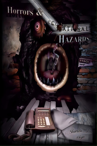 Horrors And Occupational Hazards, De Sharon L Higa. Editorial Createspace Independent Publishing Platform, Tapa Blanda En Inglés