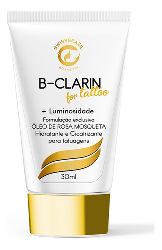 B-clarin For Tattoo Cicatriza Proteção Para Tatuagens 30ml