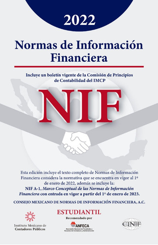 Normas De Información Financiera Nif Estudiantil - Imcp