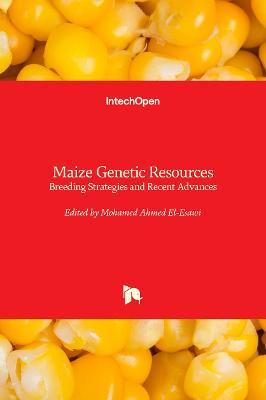 Libro Maize Genetic Resources : Breeding Strategies And R...