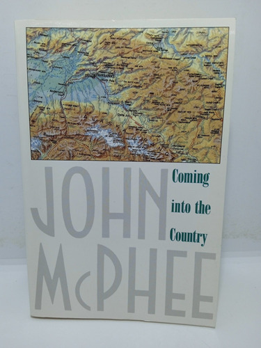 Entrando Al País - John Mcphee - Viajes - En Inglés 