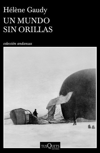 Un Mundo Sin Orillas - Gaudy, Hã©lã¨ne